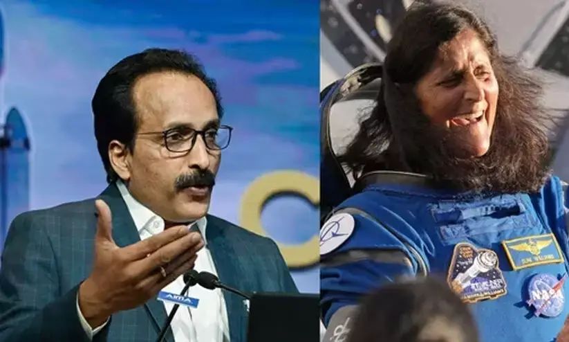 സുനിത വില്യംസിന്റെ മടങ്ങി വരവില്‍ ആശങ്ക വേണ്ട: ഐ.എസ്.ആര്‍.ഒ ചെയര്‍മാൻ