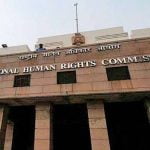 പ്രസവിച്ച യുവതികളെ അന്ധവിശ്വാസത്തിന്റെ ഭാഗമായി കുടിലുകളിലേക്ക് മാറ്റുന്നതായി ആരോപണം; സർക്കാരിന് നോട്ടീസ് അയച്ച് മനുഷ്യാവകാശ കമ്മീഷൻ