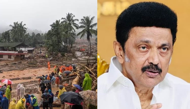 വയനാടിന് 5 കോടി സഹായം പ്രഖ്യാപിച്ച് തമിഴ്‌നാട്‌; ദുരിതാശ്വാസ പ്രവർത്തനങ്ങൾക്ക് പ്രത്യേക സംഘത്തെ അയക്കും