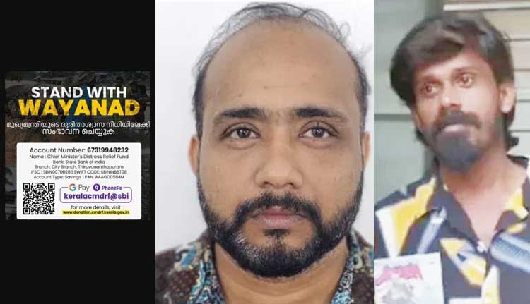 മുഖ്യമന്ത്രിയുടെ ദുരിതാശ്വാസ നിധിക്കെതിരെ സോഷ്യൽ മീഡിയയിൽ വ്യാജപ്രചാരണം; യൂട്യൂബർ അടക്കം രണ്ട് പേര് അറസ്റ്റിൽ