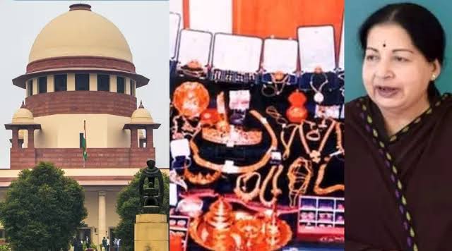 അനധികൃത സ്വത്ത് സമ്പാദനം; ജയലളിതയുടെ സ്വത്തുക്കൾ വിട്ടുനൽകണമെന്ന അവകാശികളുടെ ഹർജി തള്ളി സുപ്രീം കോടതി